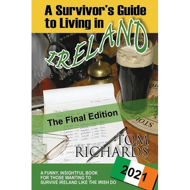 A Survivor's Guide to Living in Ireland