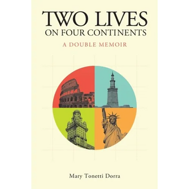 Two Lives on Four Continents - A Double Memoir