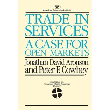 Trade in Services: A Case for Open Markets