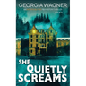 She Quietly Screams