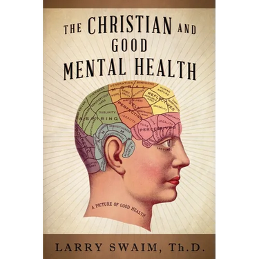 The Christian and Good Mental Health