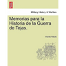 Memorias para la Historia de la Guerra de Tejas. Tomo I