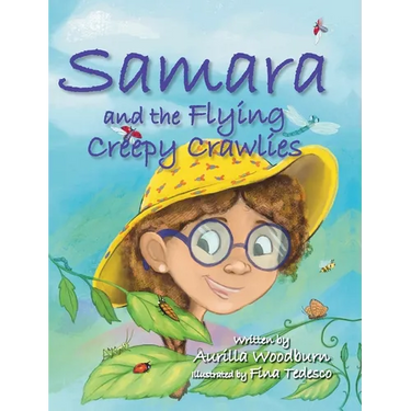 Samara and the Flying Creepy Crawlies