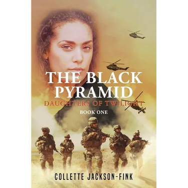 The Black Pyramid Book One: Daughters of Twilight