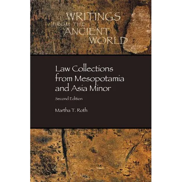 Law Collections from Mesopotamia and Asia Minor