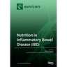 Nutrition in Inflammatory Bowel Disease (IBD)