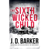 The Sixth Wicked Child