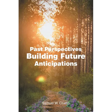Past Perspectives Building Future Anticipations