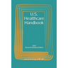 U.S. Healthcare Handbook: 2021