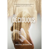 Deciduous