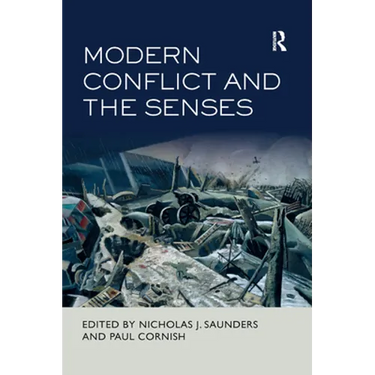 Modern Conflict and the Senses