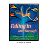 Falling In And Through