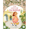 The City of Jasmine