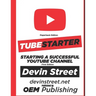 TubeStarter: Starting A Successful YouTube Channel