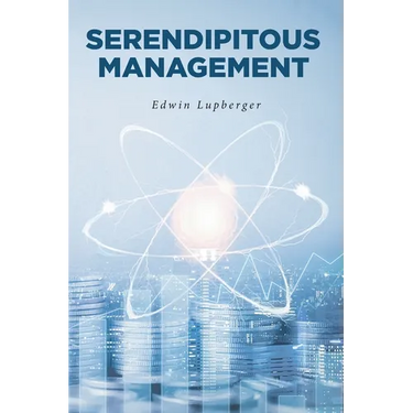 Serendipitous Management