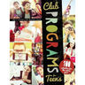 Club Programs for Teens: 100 Activities for the Entire Year
