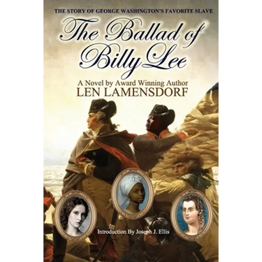 The Ballad of Billy Lee: George Washington's Favorite Slave