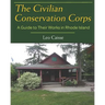 The Civilian Conservation Corps: A Guide to Their Works in Rhode Island