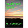 Dakota's Diary: The Fruit of the Poisonous Tree