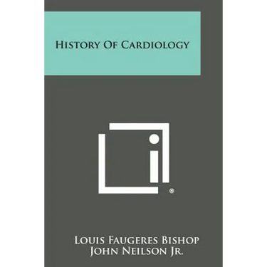 History Of Cardiology
