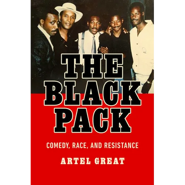 The Black Pack: Comedy, Race, and Resistance