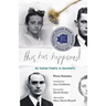 This Has Happened: An Italian Family in Auschwitz