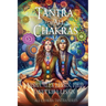 Tantra for All Chakras