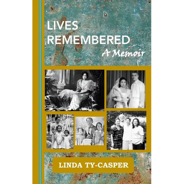 Lives Remembered, A Memoir