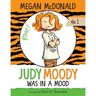 Judy Moody Was in a Mood: #1