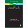 Russia Today and Conspiracy Theories: People, Power and Politics on RT