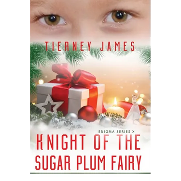 Knight of the Sugar Plum Fairy