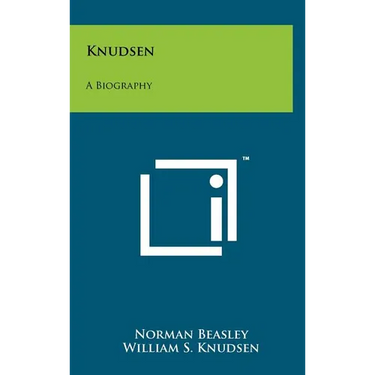 Knudsen: A Biography