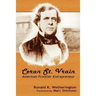 Ceran St. Vrain, American Frontier Entrepreneur