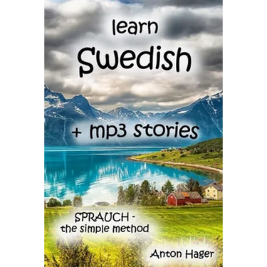learn SWEDISH + mp3 stories: Sprauch - the simple method