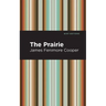 The Prairie