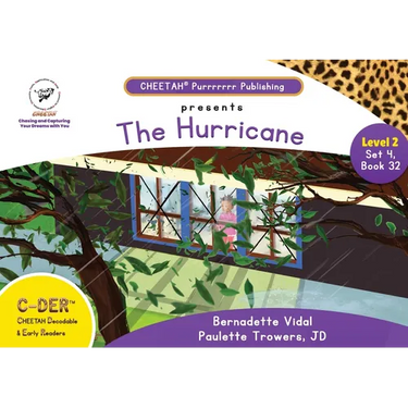 C-DER (Cheetah Decodable & Early Readers) Set 4, Book 32, The Hurricane