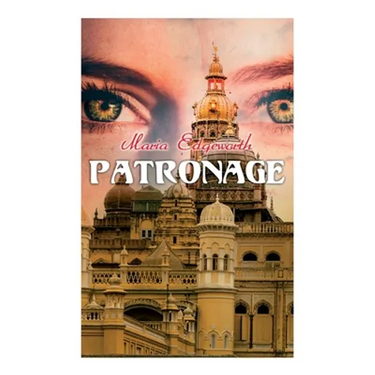 Patronage: Historical Novel
