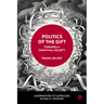 Politics of the Gift: Towards a Convivial Society