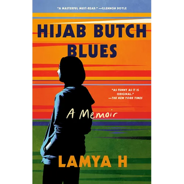 Hijab Butch Blues: A Memoir