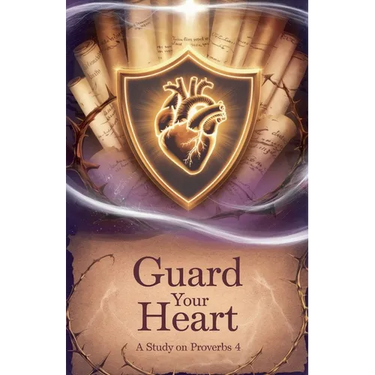 Guard Your Heart