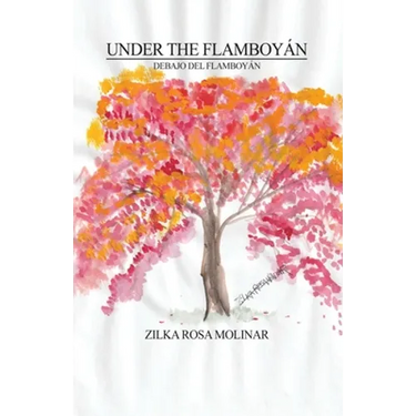Under the Flamboyán: Debajo del Flamboyán