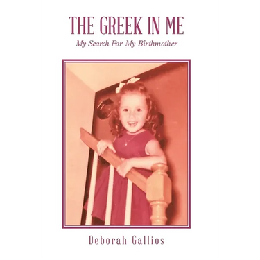 The Greek in Me: My Search For My Birthmother