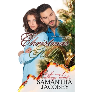 Christmas Holly: Sweet Christmas Series Book 5