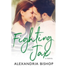 Fighting for Jax