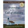 Responding to the Call of Ministry: A Study Manual and Workbook for Ministers