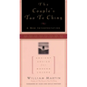 The Couple's Tao Te Ching: Ancient Advice for Modern Lovers