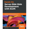 Hands-On Server-Side Web Development with Swift