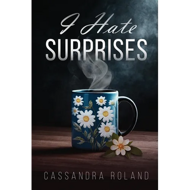 I Hate Surprises