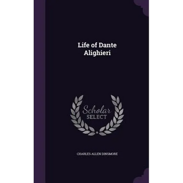 Life of Dante Alighieri