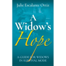 A Widow's Hope: A Guide for Widows in Survival Mode